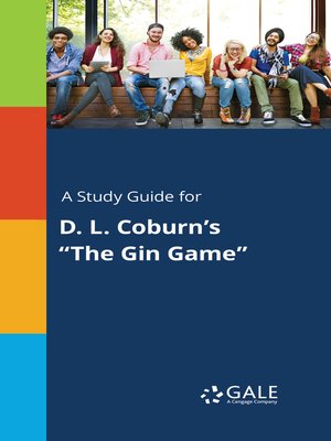 cover image of A Study Guide for D. L. Coburn's "The Gin Game"